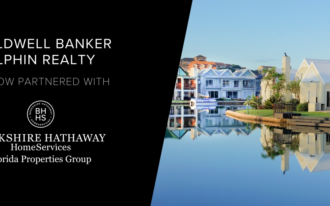 Berkshire Hathaway HomeServices Florida Properties Group Acquires Coldwell Banker Dolphin Realty
