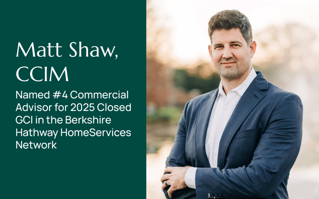 Matthew Shaw, CCIM Ranked #4 in the Network for Commercial GCI in 2025
